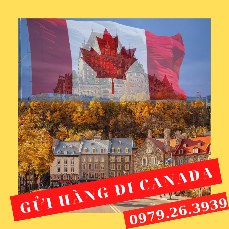 gửi hàng đi Canada tại Hà Nội